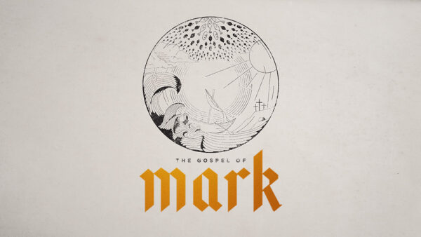 The Gospel of Mark: A New Beginning Image