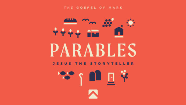 The Gospel of Mark: Parables